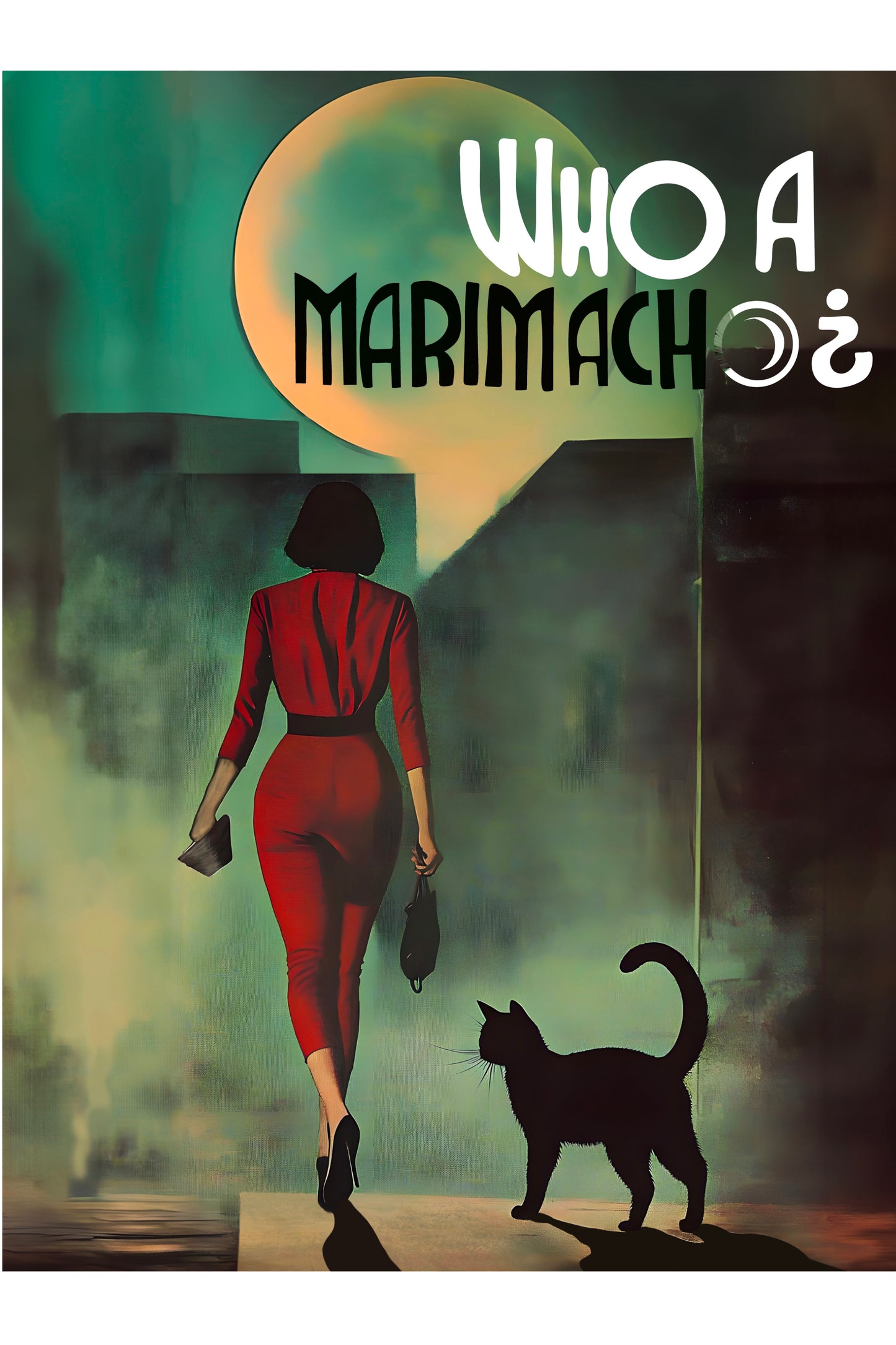 WHO a Marimacho ? Fine Art Print